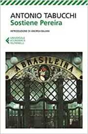 SOSTIENE PEREIRA -  romanzo di  Antonio Tabucchi